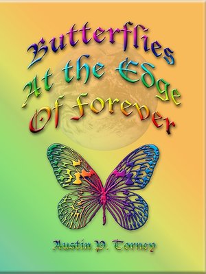 cover image of Butterflies At the Edge of Forever